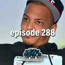 T.I vs. 50 Cent - Ep. 288 artwork