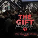 The Gift Receipt 4: Don't Stay on the Mountain artwork
