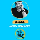 (Ep. 222) Keith Ferrazzi: You can't succeed alone artwork