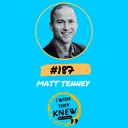 (Ep. 187) Matt Tenney: Leaders inspire greatness artwork