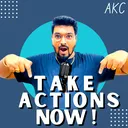 Take Actions Now Introduction Episode 1 by AKC artwork