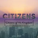 Philippians: Citizens of His Kingdom | Pastor Doug Rogness artwork