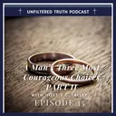 A Man's Three Most Courageous Choices PT 2 artwork