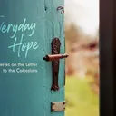Everyday Hope; When Your Everyday Is Not So Everyday - Pastor Vern Baardson artwork