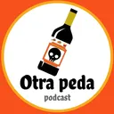 Otra Peda Podcast T1 E3 - Pedas en la Prepa ft. Valencia artwork