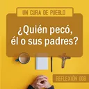 ¿Quién pecó, él o sus padres? artwork