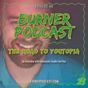 Episode 46: The Road to YOUtopia artwork