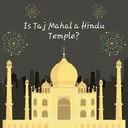 Is Taj Mahal a Hindu temple? artwork