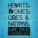 Hearts, Homes, Cities & Nations: 