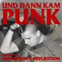 150: Ideenaustausch & Reflektion über Und dann kam Punk artwork