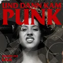 251: Lila (MENSTRUATIONSMASSAKER) – Und dann kam Punk artwork
