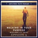 Discovering Passion-Walking In Your Purpose Pt2 artwork