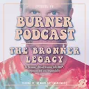 Episode 79: The Bronner Legacy artwork
