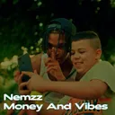 Nemzzz - Money And Vibes artwork