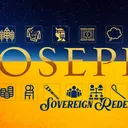 Joseph: Sovereign Redeemer - Pastor Jeff Seaver artwork