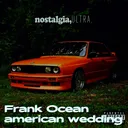 Frank Ocean - american wedding artwork