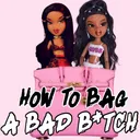 EPISODE 4: HOW TO BAG A BAD BITCH artwork
