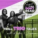 Trill Trio Tales: Dating in Atlanta artwork