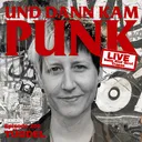 204: Tüddel (TRÜMMERRATTEN, RilRec) - Und dann kam Punk artwork