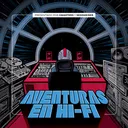 Aventuras en HiFi - Trailer artwork