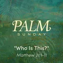 Palm Sunday || Matthew 21:1-11 || Pastor Jeff Seaver artwork