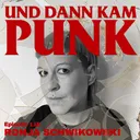116: Ronja Schwikowski (Plastic Bomb, Punk as Fuck) - Und dann kam Punk artwork