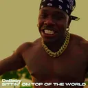 DaBaby - SITTIN' ON TOP OF THE WORLD (Freestyle) artwork