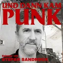 195: Stefan Sandrock (BUOYANCY, ENFOLD, OHIO’S FAVORITE) - Und dann kam Punk artwork