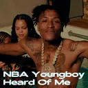 NBA Youngboy - Heard Of Me artwork