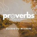 Guided by Wisdom || Pastor Jeff Seaver || Proverbs: The Way of Wisdom artwork