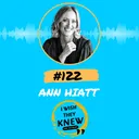 (Ep. 122) Ann Hiatt: Engineer your career artwork
