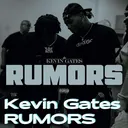 Kevin Gates - RUMORS artwork