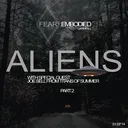 Aliens Exist Part 2 Featuring Joe Sell of Titans of Summer artwork