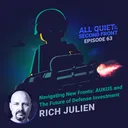 63. Navigating New Fronts: AUKUS and the Future of Defense Investment with Rich Julien artwork