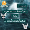 E.E.V-Cité de Gloire: Enseignement sur le Saint-Esprit avec la jeunesse artwork