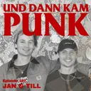 187: Jan & Till (WONDERFUL WORLD, REMAINED, SCOTT EVIL) - Und dann kam Punk artwork