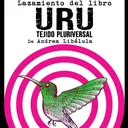 Lanzamiento del Libro ¨Uru, tejido pluriversal¨ de Libélula Andariega y Kikuyo Editorial. artwork