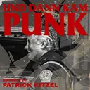 114: Patrick Kitzel (SPAWN, TRUE BLUE, Reaper Records, Tribal Publishing) - Und dann kam Punk artwork