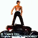 8 Years On: Travis Scott’s ‘Rodeo’ artwork