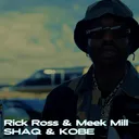Rick Ross & Meek Mill - SHAQ & KOBE artwork