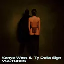 Kanye West & Ty Dolla Sign - VULTURES (Album) artwork