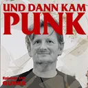 145: Gurke (CROWD OF ISOLATED, TOUCH DOWN, THE JACKANAPES, TRUST ISSUES) - Und dann kam Punk artwork