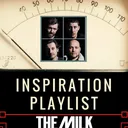 THE MILK .- INSPIRATION PLAYLIST artwork