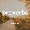 Friends || Pastor Jay Price || Proverbs: The Way of Wisdom artwork