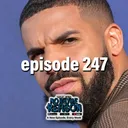 Drake Petitions the Court for Not Like Us - No Rhyme or Reason Podcast Ep. 247 artwork