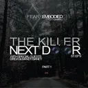 The Killer Next Door Part 1 Featuring Drew & Mandy Baney artwork