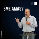 Pastor: Oscar Figueroa. Tema: ¿Me amas? 2 Octubre 2022. artwork