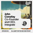 96. John Conafay, Co-Founder and CEO of Integrate artwork