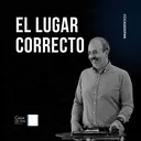 Pastor: Oscar Figueroa. Tema: El lugar correcto. 26 Junio 2022 artwork