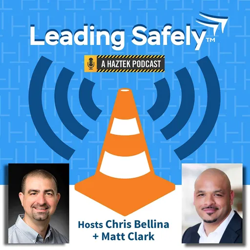 Leading Safely™ | A HazTek Podcast Artwork